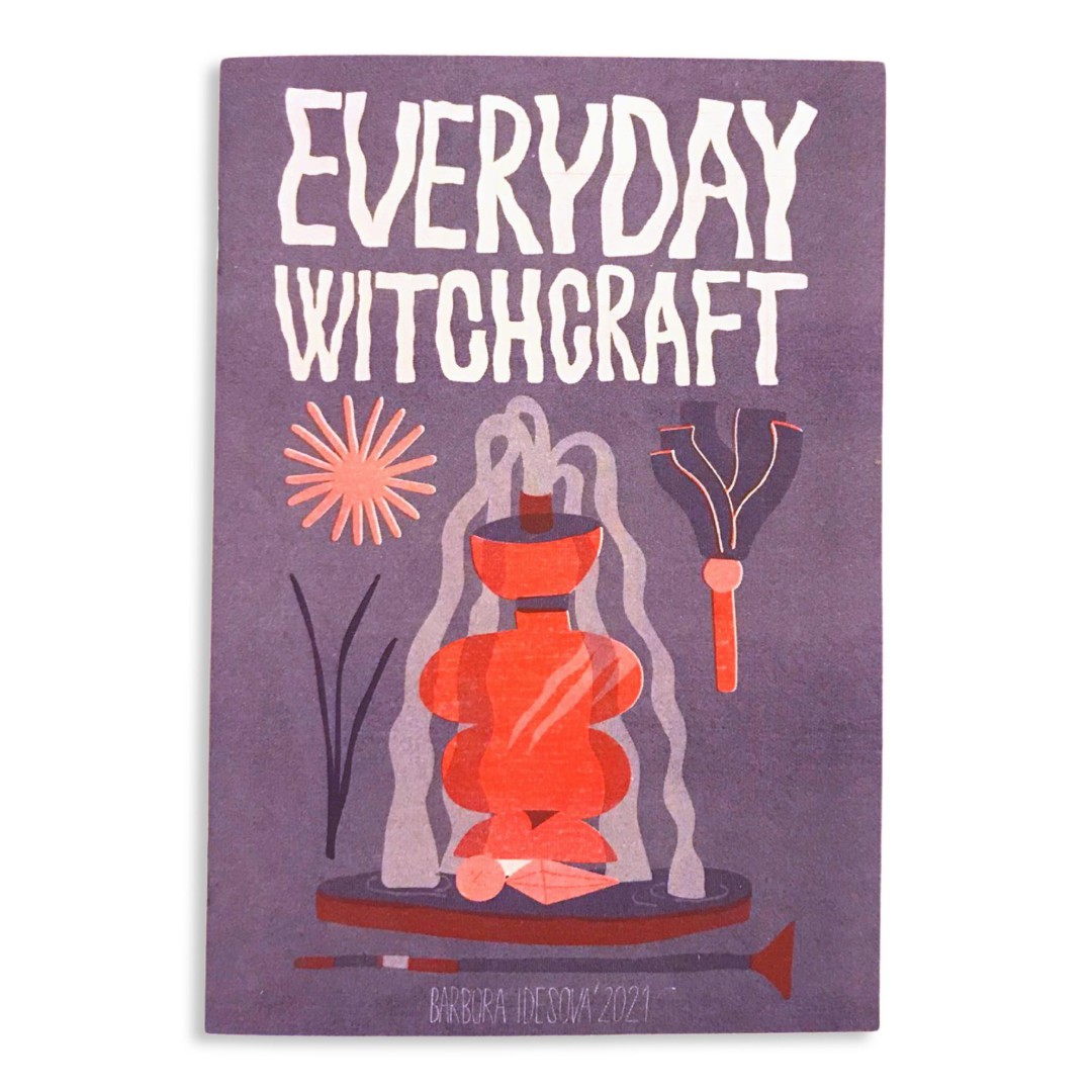 Everyday Witchcraft - Barbora Idesová