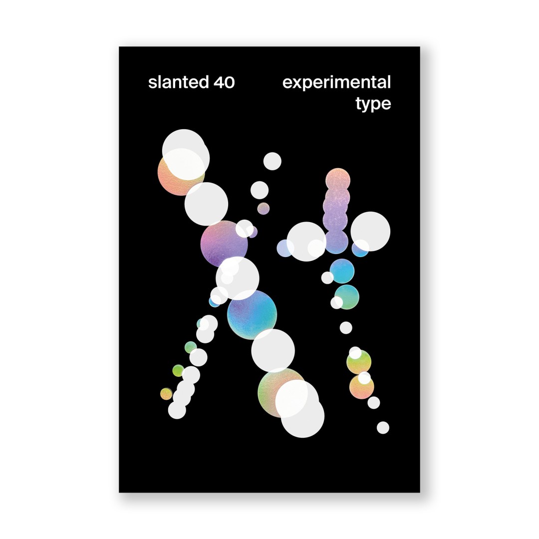 Slanted magazine #40 Experimental type