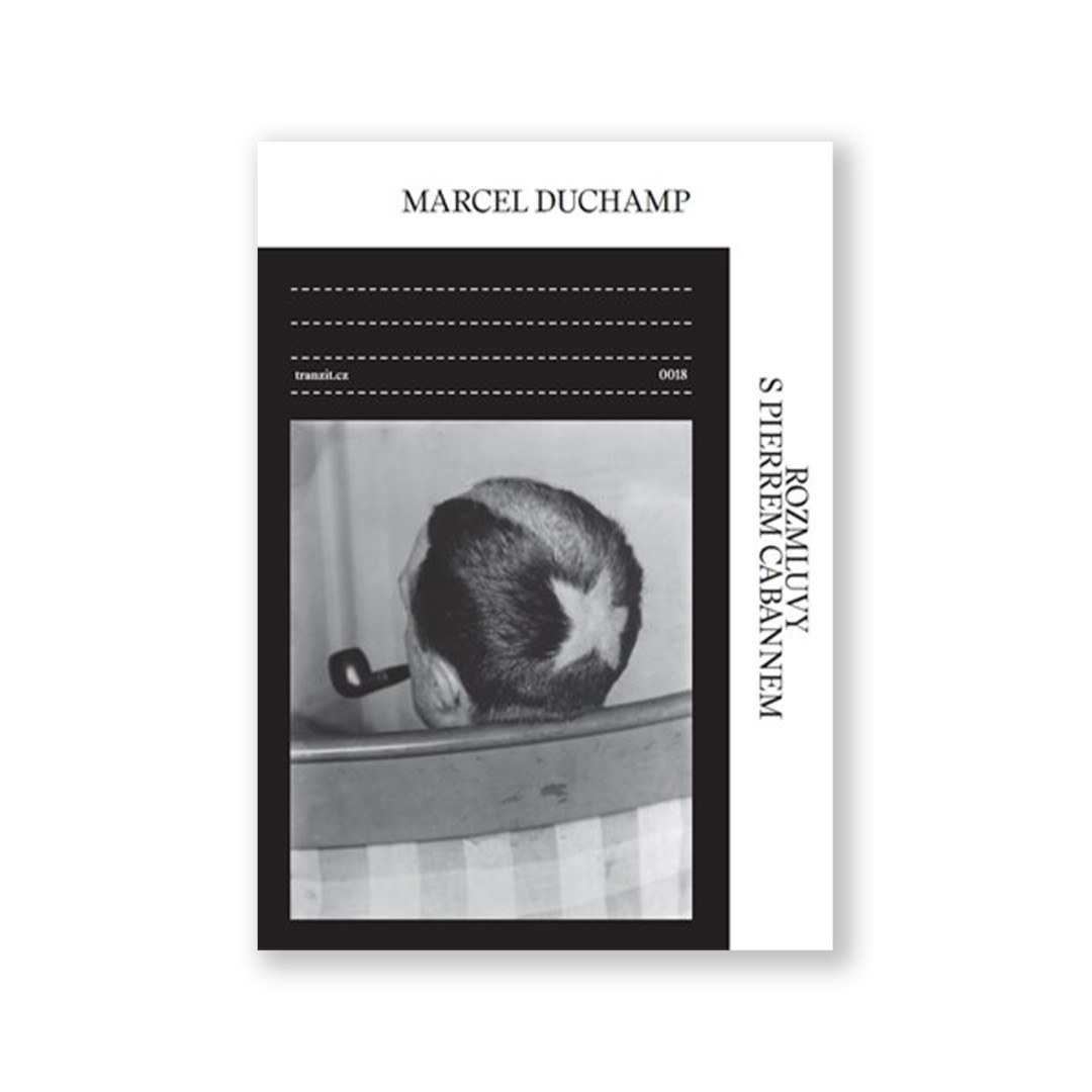 Marcel Duchamp: Rozmluvy s Pierrem Cabannem