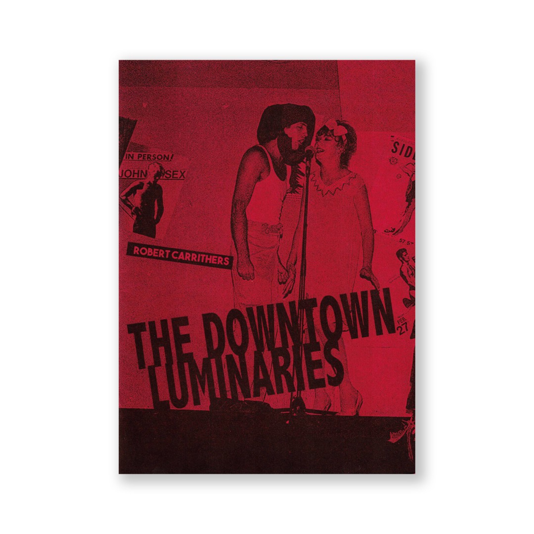 The Downtown Luminaries - Robert Carrithers