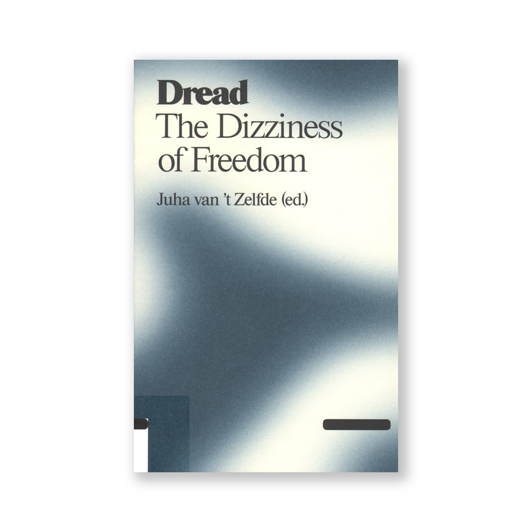 Dread The Dizziness of freedom