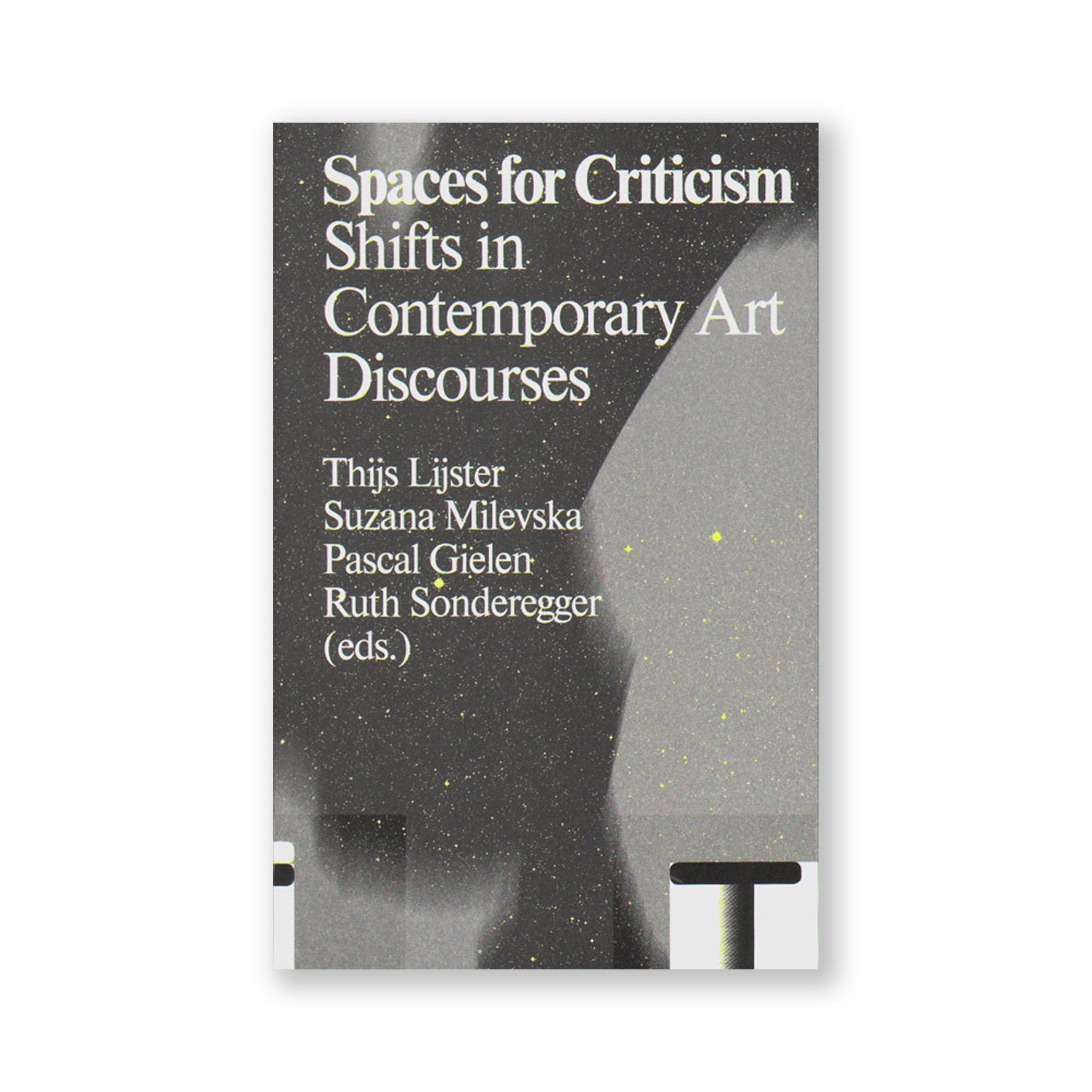 Spaces for criticism