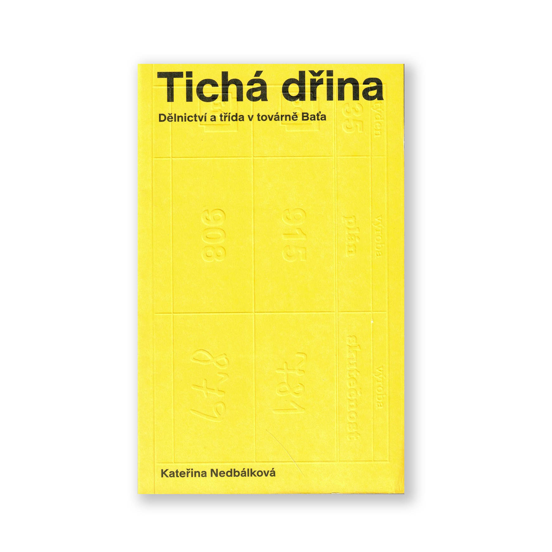 Tichá dřina