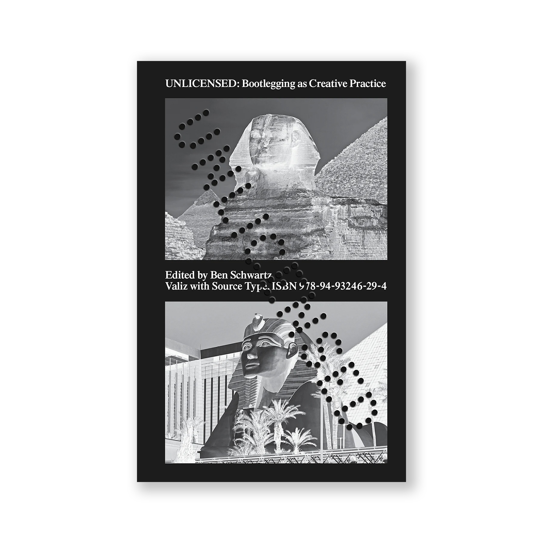 UNLICENSED – Bootlegging As a Creative Practice