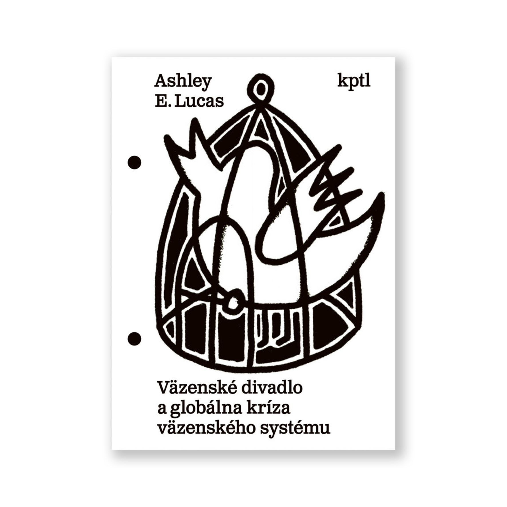 Väzenské divadlo a globálna kríza väzenského systému