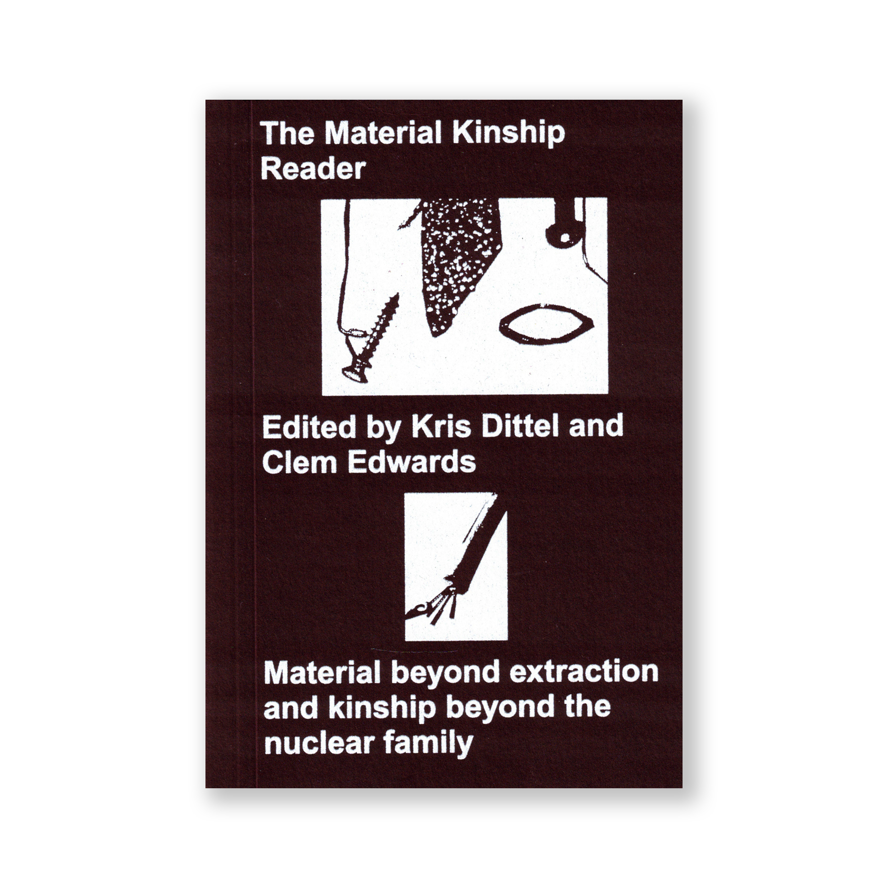 The Material Kinship Reader