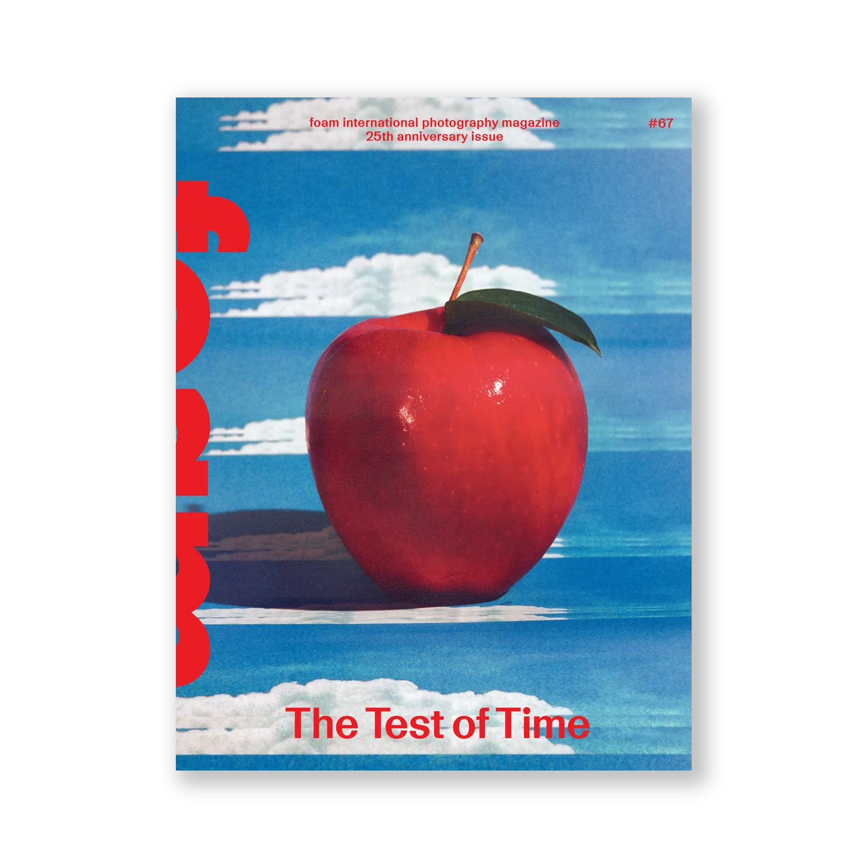 Foam magazine - 67/2025 - THE TEST OF TIME