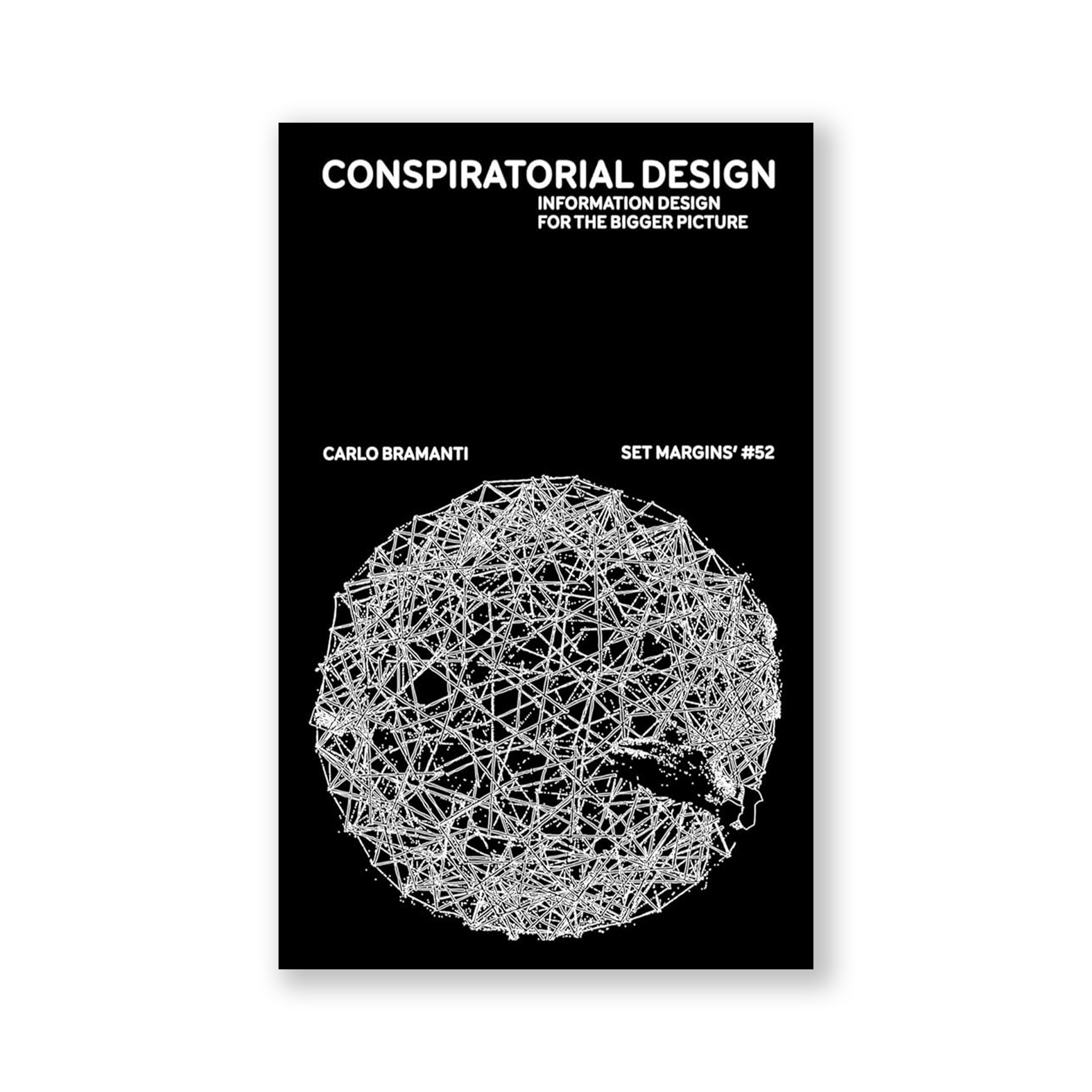 Conspiratorial Design – Information design for the bigger picture