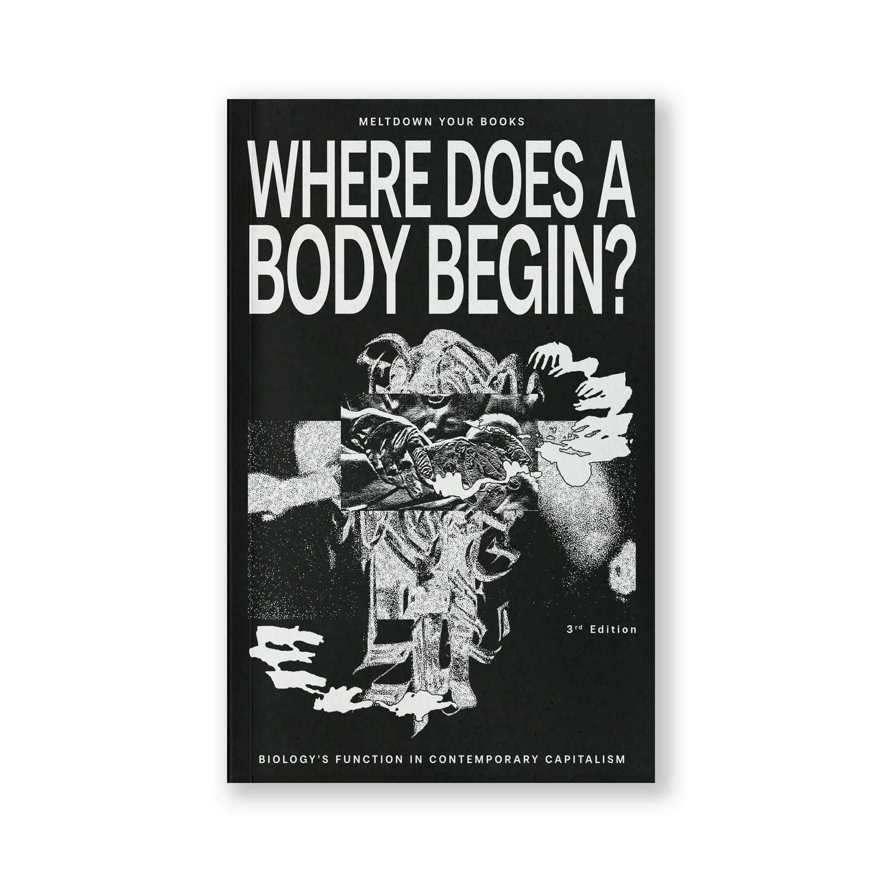 WHERE DOES A BODY BEGIN?