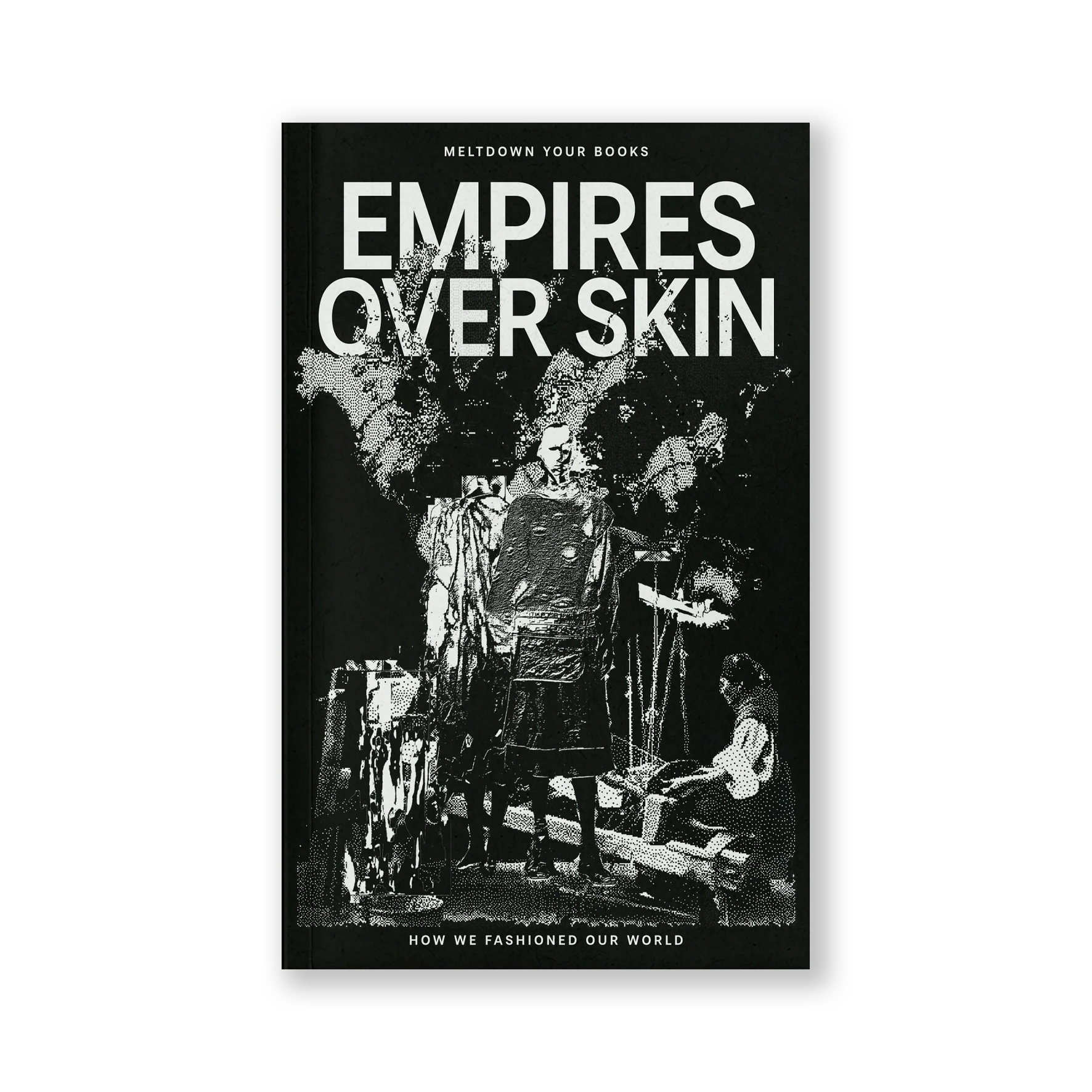Empires Over Skin