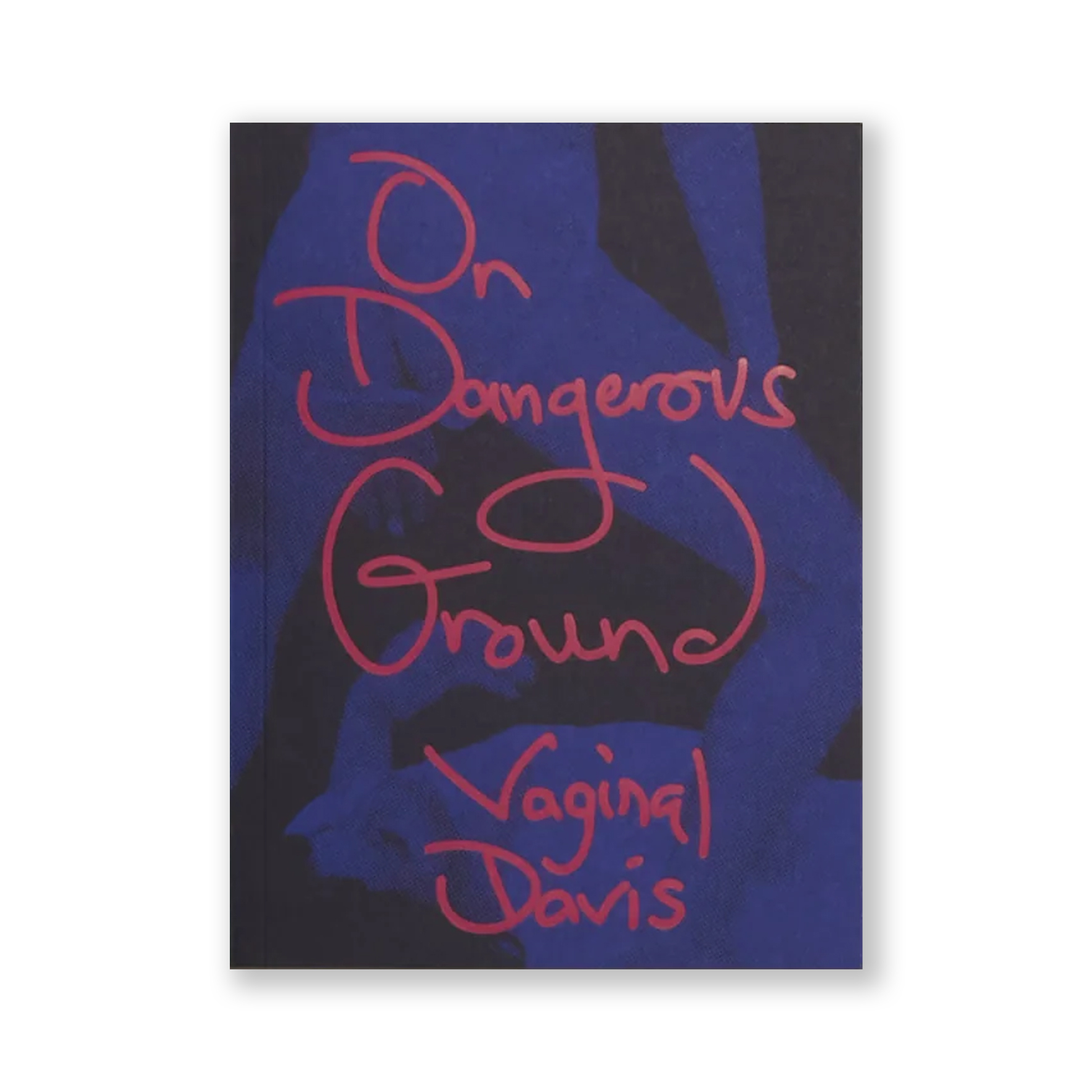 On Dangerous Ground